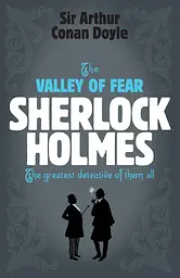 Valley of Fear - Артур Конан Дойл