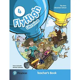 Fly High 4 Ukraine Teacher's Book - Тесса Лочовські