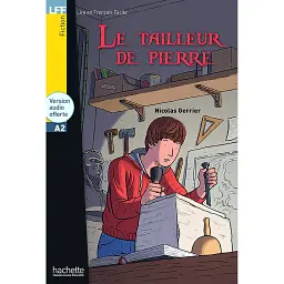 A2 Le Tailleur de pierres + CD audio - Ніколя Герріер