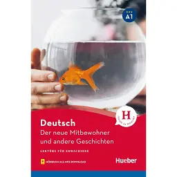 A1. Der neue Mitbewohner und andere Geschichten + MP3 - Леонард Тома
