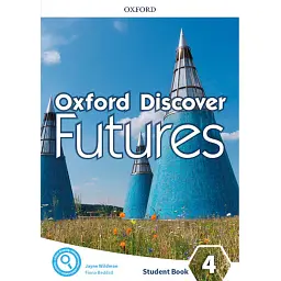 Oxford Discover Futures 4. Student's Book - Джейн Вайлдман
