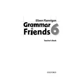 Grammar Friends 6. Teacher's Book - Ейлін Фленніган