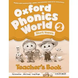 Oxford Phonics World. Level 2. Teacher's Book - Кай Швермер