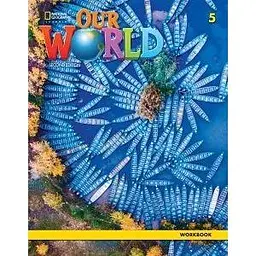 Our World 2nd Edition 5 Workbook