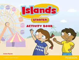 Islands. Starter. Activity Book with PIN Code and Stickers