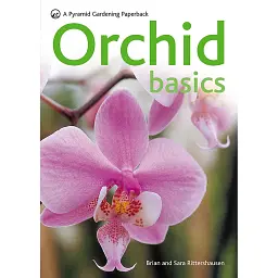 Orchid Basics - Брайан Ріттершаузен
