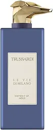 Trussardi Le Vie Di Milano District Of Nolo (унісекс) 100ml парфумована вода