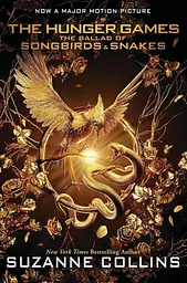 The Ballad of Songbirds & Snakes