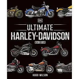 Ultimate Harley Davidson - Хьюго Вілсон