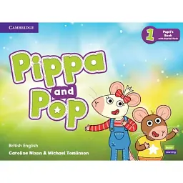 Pippa and Pop 1 Pupil's Book with Digital Pack British English - Керолайн Ніксон