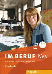 Im Beruf NEU B2+/ C1 Kursbuch - Сабіна Шлютер - мініатюра 8