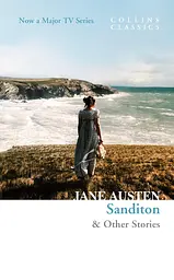 Sanditon: & Other Stories - Джейн Остин