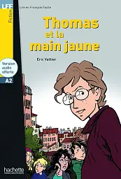 A2 Thomas et la Main jaune + CD audio
