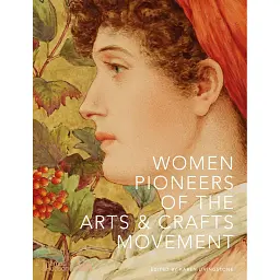 Women Pioneers of the Arts and Crafts Movement - Карен Лівінгстон