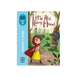 Little Red Riding Hood. Teacher's book - Шарль Перро