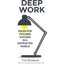 Deep Work - Кел Ньюпорт