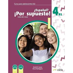 Espanol Por supuesto Nuevo 4 (B1). Libro Del Alumno - Оскар Родрігез