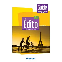 Edito A1 2e Edition Guide pédagogique -