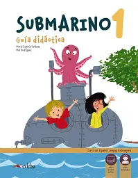 Submarino 1. Guia didactica + Audio descargable