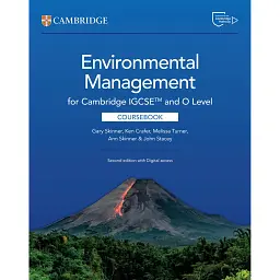 Cambridge IGCSE and O Level Environmental Management Coursebook with Digital Access (2 Years) (2nd Edition) - Гері Скіннер