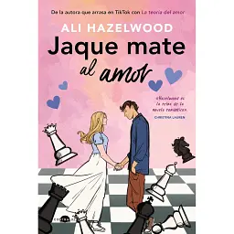 Jaque mate al amor (Spanish Edition) - Алі Гейзелвуд