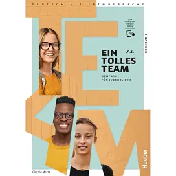 Ein tolles Team A2.1 Kursbuch plus interaktive Version - Джорджио Мотта