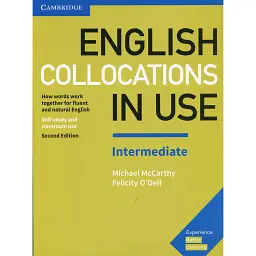 English Collocations in Use 2nd Edition Intermediate - Майкл Маккарті