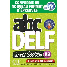 ABC DELF Junior scolaire 2021 édition A2 Livre + DVD + Livre-web - Адріан Пайє