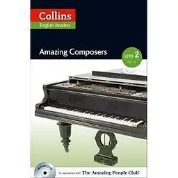 Amazing People Club Amazing Composers with Mp3 CD Level 2