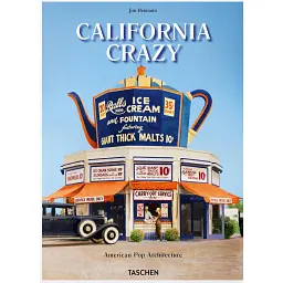 California Crazy. American Pop Architecture -