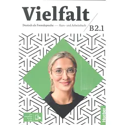 Vielfalt B2/1 Kurs- und Arbeitsbuch plus interaktive Version - Франц Шпехт