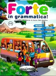 Forte in grammatica! A1-A2