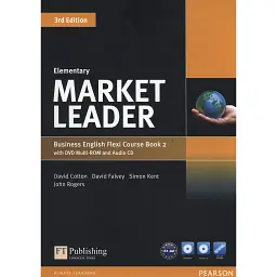 Market Leader. Elementary. Course Book and Flexi 2 + DVD+CD (3rd Edition) - Девід Коттон