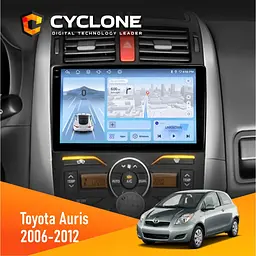 Штатна магнітола Toyota Auris 2006-2012 Cyclone C9-012 4x64, DSP, 4G Cyclone (НФ-00008042)