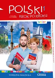 Polski, krok po kroku Junior 1. Podręcznik nauczyciela