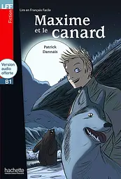 Maxime et le canard - Livre B1 + downloadable audio - Patrick Dannais - мініатюра 6