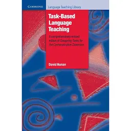 Task-Based Language Teaching - Девід Нунан
