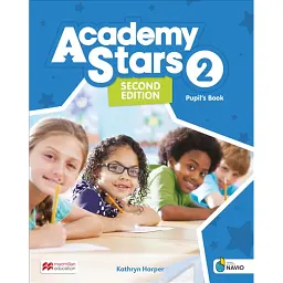 Academy Stars Second Edition Level 2 Pupil's Book with Navio App and Digital - Кетрін Гарпер