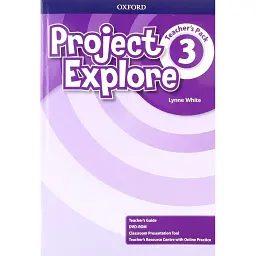 Project Explore 3 Teacher's Pack - Лінн Вайт