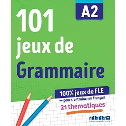 101 Jeux De FLE A2 Grammaire - Віолетта Петітменгін