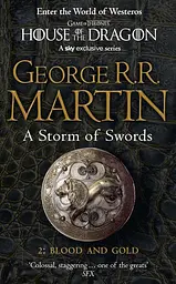 A Storm of Swords. Part 2. Blood and Gold