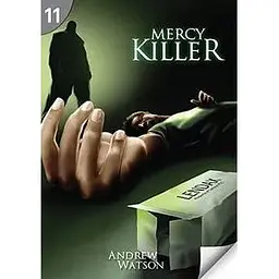 PT11 Mercy Killer (2200 Headwords)