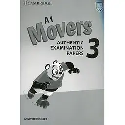 Cambridge English Movers 3 для переглянутого іспиту з 2018 року Брошура з відповідями