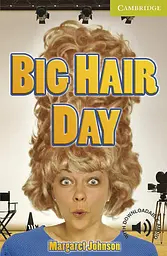 CER Starter Big Hair Day