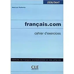 Francais.com Debut Cahier d`exercices
