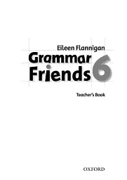 Grammar Friends 6. Teacher's Book