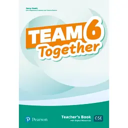 Team Together 6. Teacher's Book + Digital Resources - Дженніфер Хіт