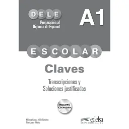 DELE Escolar A1 Claves + CD Audio - Пілар Густо Муньос
