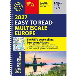 Philip's 2027 Easy to Read Multiscale Road Atlas of Europe -