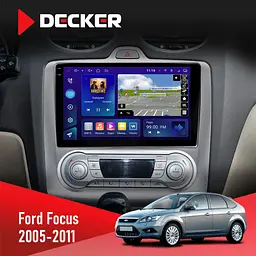 Штатна магнітола Ford Focus 2 2005-2011 Black Climate Decker D9-005 4x64, DSP, 360, 4G, 2k Decker (НФ-00005111)